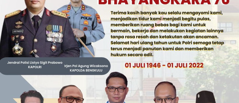 Ketua DPD KNPI Provinsi Bengkulu menyampaikan ucapan selamat Hari Bhayangkara ke-76