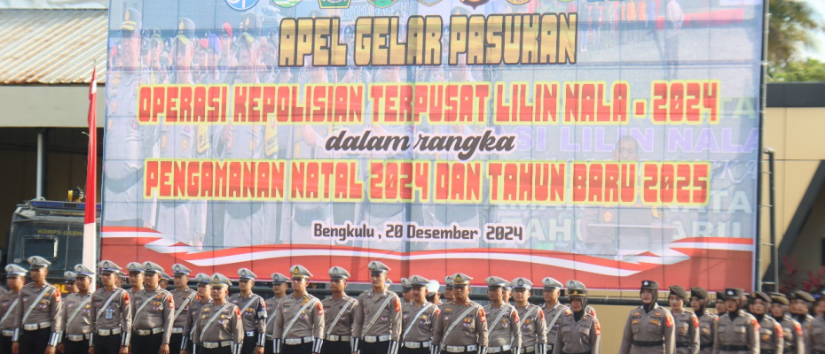 Jelang Perayaan Natal 2024 dan Tahun Baru 2025, Polda Bengkulu Gelar Apel Pasukan Operasi Nala 2024